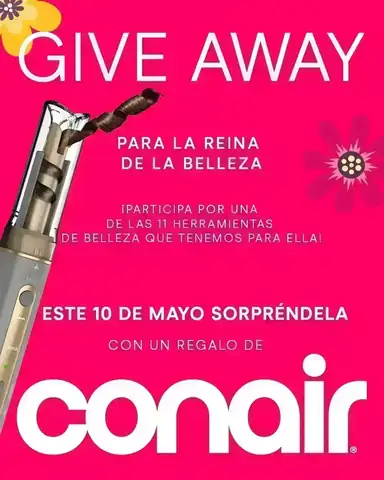 Giveaway Día de la Madre Conair México Giveaway de Conair México por el Día de la Madre con herramientas de belleza