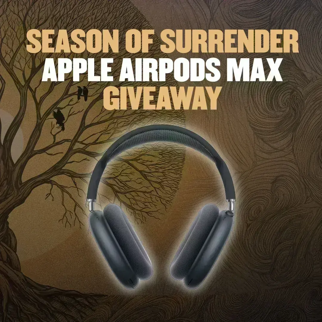 Season of Surrender AirPods Max Giveaway Promotional graphic for the Season of Surrender Apple AirPods Max giveaway