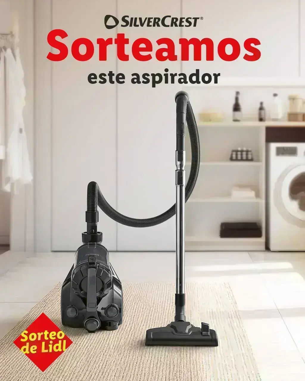 Sorteo aspirador SILVERCREST de Lidl Cartel del sorteo de Lidl España de un aspirador SILVERCREST