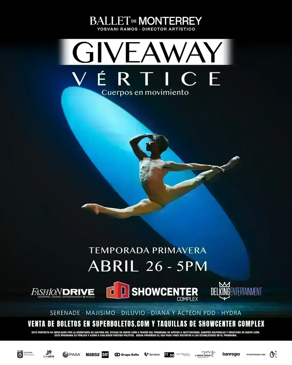 Publicación de giveaway de Fashion Drive para ganar boletos del Ballet de Monterrey en SHOWCENTERCOMPLEX