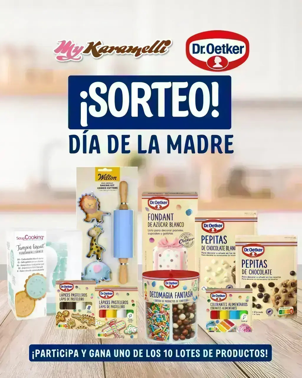 Sorteo Día de la Madre 2026 Cartel del sorteo Día de la Madre de My Karamelli y Dr. Oetker con un pack de productos de repostería
