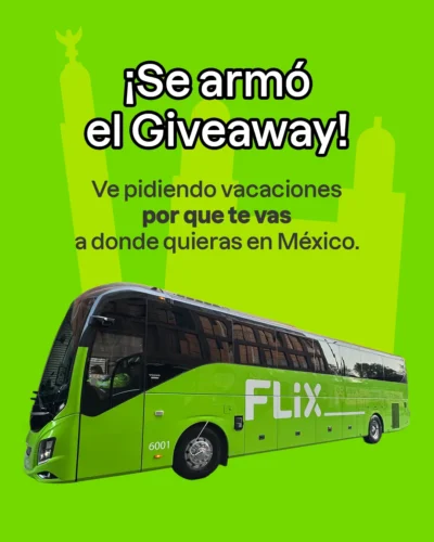 Giveaway Boletos Redondo Dobles FlixBus México · Sorteo de COUPON coupon HOLIDAY-PACKAGE holiday-package · México mx