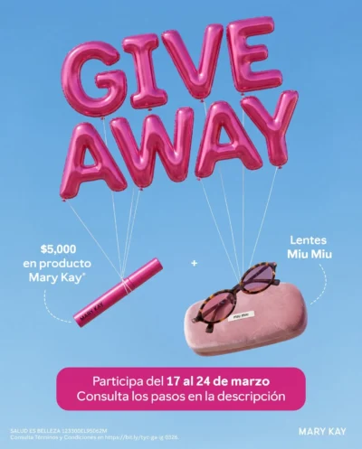 Gana un kit de maquillaje Mary Kay y lentes Miu Miu · Sorteo de MAKEUP makeup PERFUME perfume · México mx